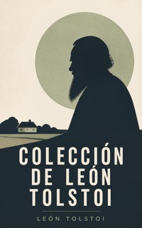Colección de León Tolstoi - Léon Tolstoï - ebook