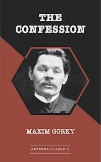 The Confession - Maxim Gorky - ebook