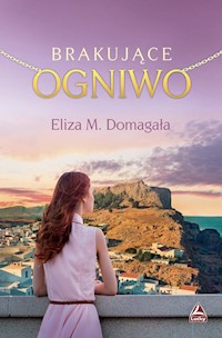 Brakujące ogniwo - Domagała Eliza M. - książka