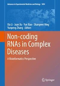 Non-coding RNAs in Complex Diseases -  - ebook