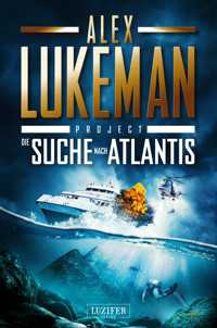 DIE SUCHE NACH ATLANTIS (Project 12) - Alex Lukeman - ebook