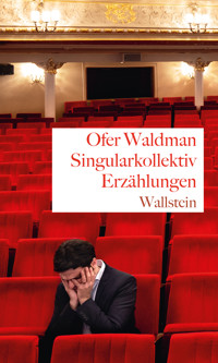 Singularkollektiv - Ofer Waldman - ebook