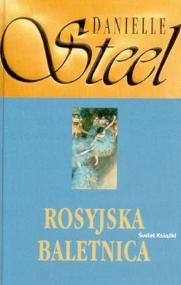 Rosyjska baletnica - Danielle Steel - ebook