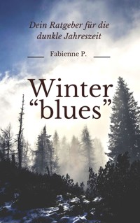 Winter "Blues" - Fabienne P. - ebook