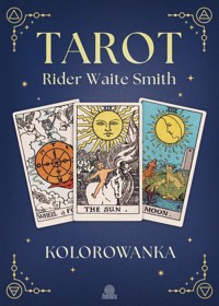 Kolorowanka Tarot Rider-Waite - 	Fiedorowicz Agnieszka - książka