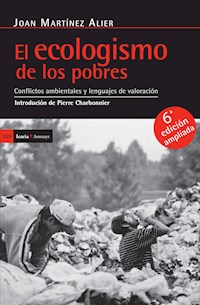 El ecologismo de los pobres - Joan Martínez Alier - ebook