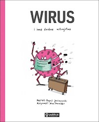 Wirus i inne drobne ustrojstwa - Janiszewski Boguś - książka