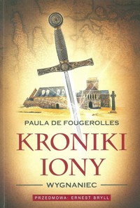 Kroniki Iony Wygnaniec - De Fougerolles Paula - książka