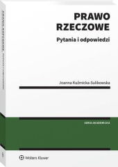 Prawo rzeczowe. Pytania i odpowiedzi - Joanna Kuźmicka-Sulikowska - książka