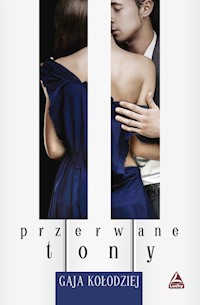 Przerwane tony - Gaja Kołodziej - książka