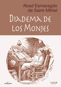 Diadema de los monjes - Abad Esmaragdo de Saint-Mihiel - ebook