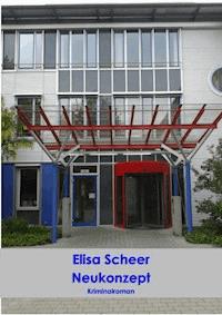 Neukonzept - Elisa Scheer - ebook