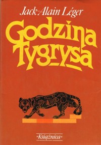 Godzina Tygrysa - Jack-Alain Léger - ebook