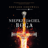Nieprzyjaciel boga - Cornwell Bernard - audiobook