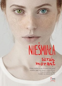 Nieśmiała - Sarah Morant - książka