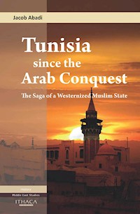 Tunisia Since the Arab Conquest - Jacob Abadi - ebook