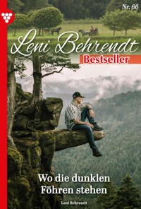 Wo die dunklen Föhren stehen - Leni Behrendt - ebook