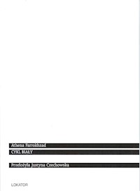 Cykl biały - Farrokhazad Athena - książka