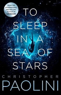 To Sleep in a Sea of Stars - Christopher Paolini - książka