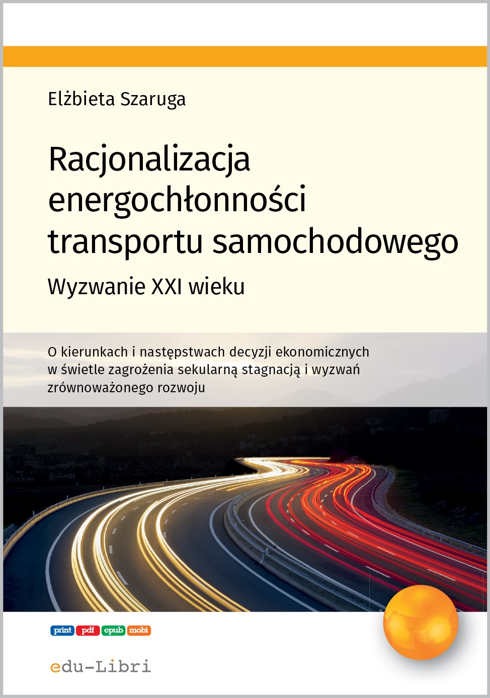 Racjonalizacja energochłonnosci transportu samochodowego