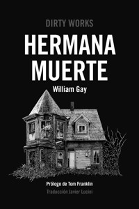 Hermana muerte - William Gay - ebook