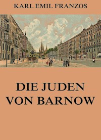 Die Juden von Barnow - Karl Emil Franzos - ebook