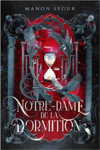 Notre-Dame de la Dormition - Manon Segur - ebook