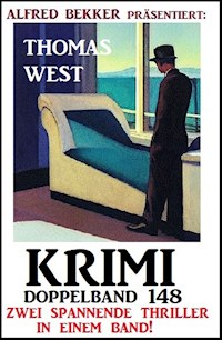 Krimi Doppelband 148 - Zwei spannende Thriller in einem Band - Thomas West - ebook
