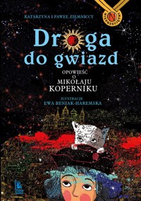 Droga do gwiazd - Ziemnicka Katarzyna, Ziemnicki Paweł - książka