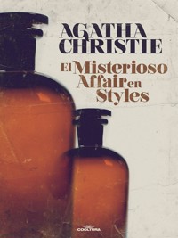 El misterioso affair en Styles - Agata Christie - ebook