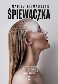 Śpiewaczka - Klimarczyk Maciej - ebook + audiobook + książka