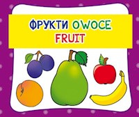 Owoce. Фрукти. Fruit -  - książka