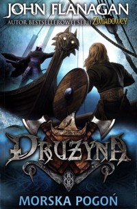 Drużyna 9 Morska pogoń - Flanagan John - książka