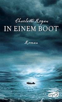 In einem Boot - Charlotte Rogan - ebook