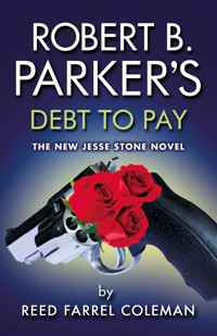 Robert B. Parker's Debt to Pay - Reed Farrel Coleman - ebook
