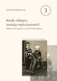 Kiedy chłopcy zostają mężczyznami? - Świetlicki Mateusz - książka