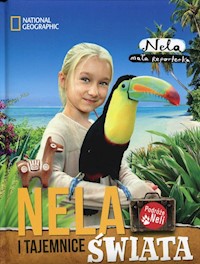 Nela i tajemnice świata - Nela . - książka
