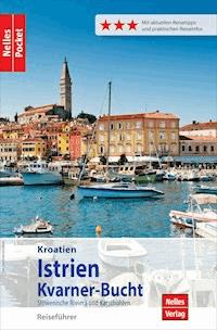 Nelles Pocket Reiseführer Kroatien - Istrien, Kvarner-Bucht - Alexander Sabo - ebook
