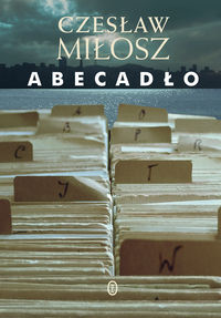 Abecadło - Czesław Miłosz - ebook + książka