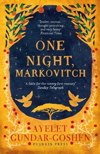 One Night, Markovitch - Ayelet Gundar-Goshen - ebook