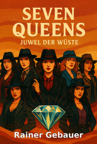 Seven Queens - Rainer Gebauer - ebook