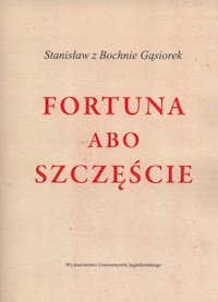 Fortuna albo szczęście - Gąsiorek Stanisław - książka
