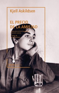 El precio de la amistad - Kjell Askildsen - ebook