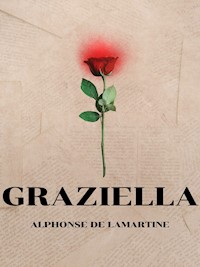 Graziella - Alphonse (de) Lamartine - ebook
