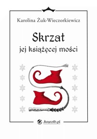 Skrzat jej książęcej mości - Karolina Żuk-Wieczorkiewicz - ebook
