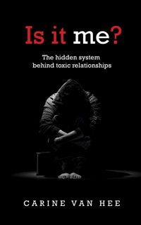 Is It Me? - Carine Van Hee - ebook