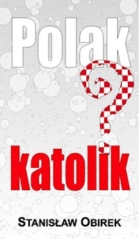 Polak katolik? - Stanisław Obirek - książka