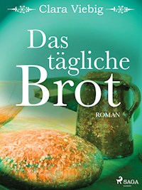 Das tägliche Brot - Clara Viebig - ebook