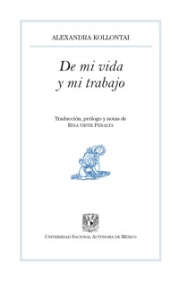 De mi vida y mi trabajo - Alexandra Kollontai - ebook