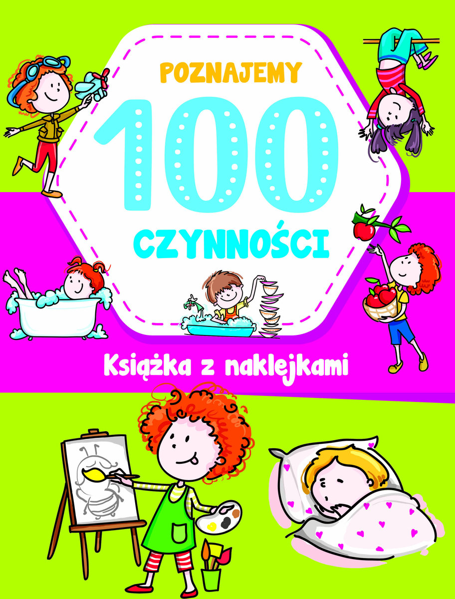 Poznajemy 100 czynności - Joanna Babula (ilustr.) - książka